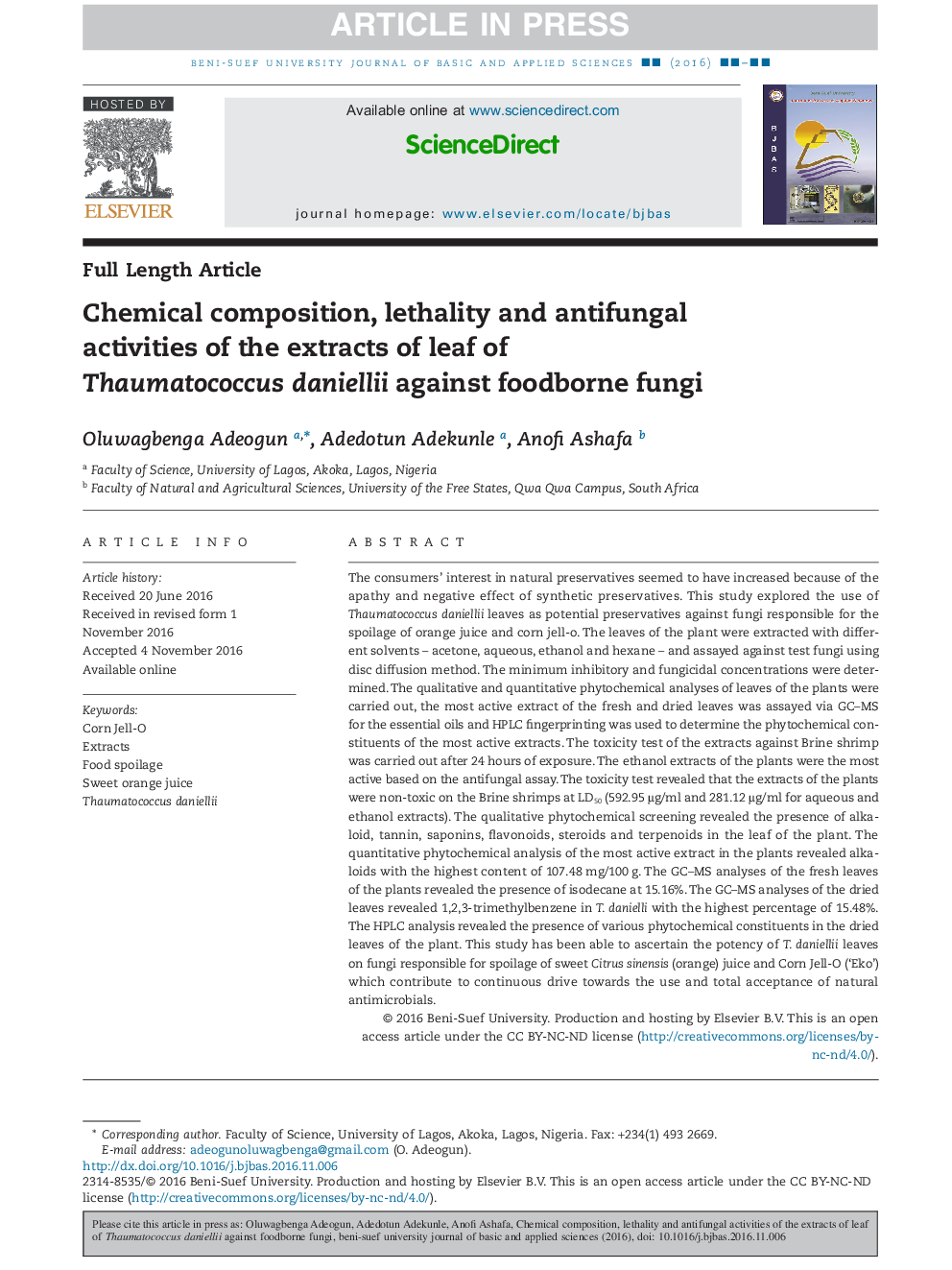 Chemical composition, lethality and antifungal activities of the extracts of leaf of Thaumatococcus daniellii against foodborne fungi