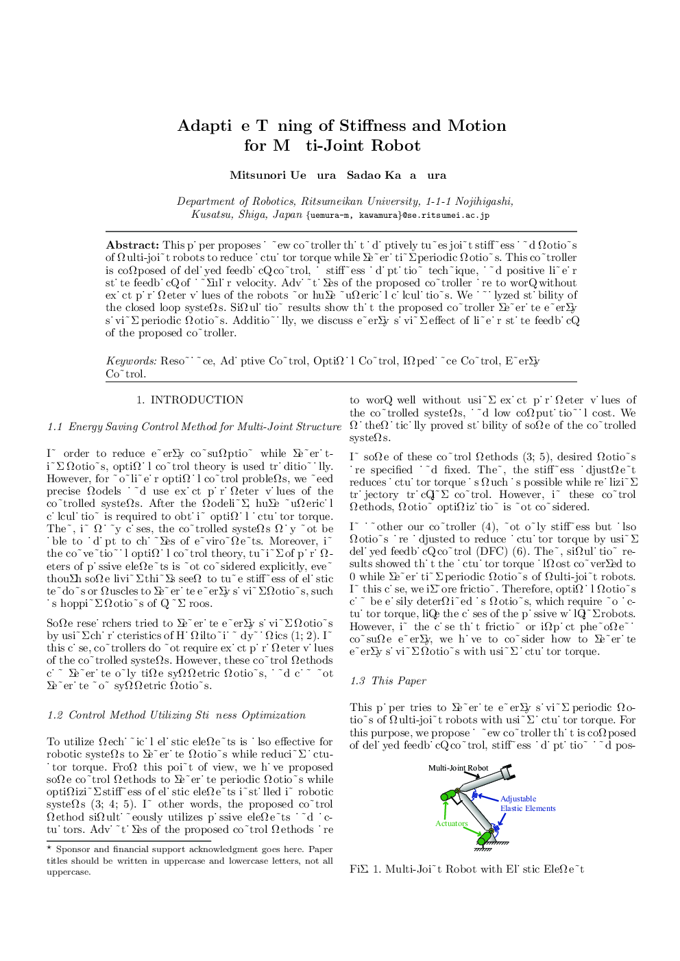 Adaptive Tuning of Stiffness and Motion for Multi-Joint Robot* 
