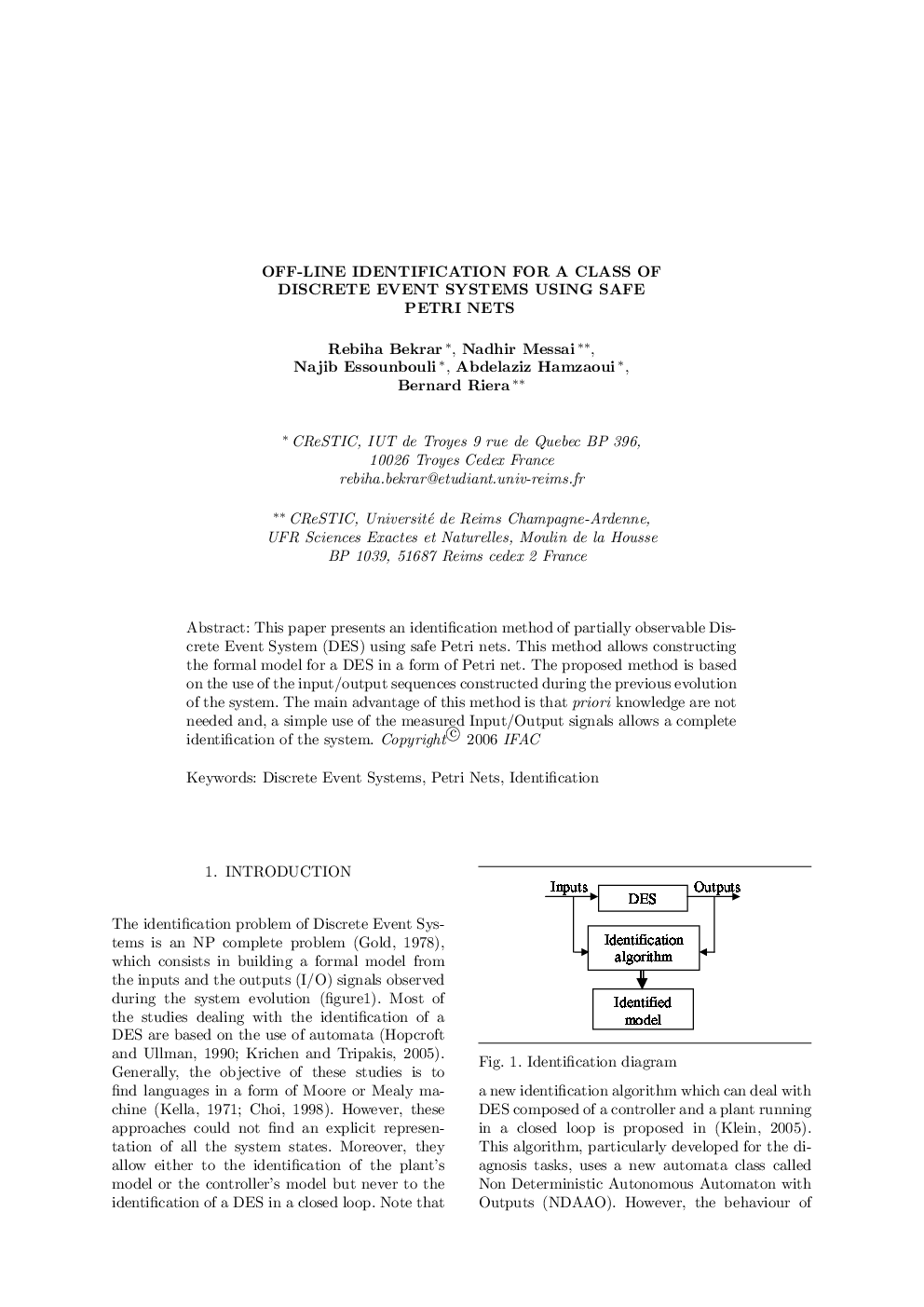 OFF-LINE IDENTIFICATION FOR A CLASS OF DISCRETE EVENT SYSTEMS USING SAFE PETRI NETS