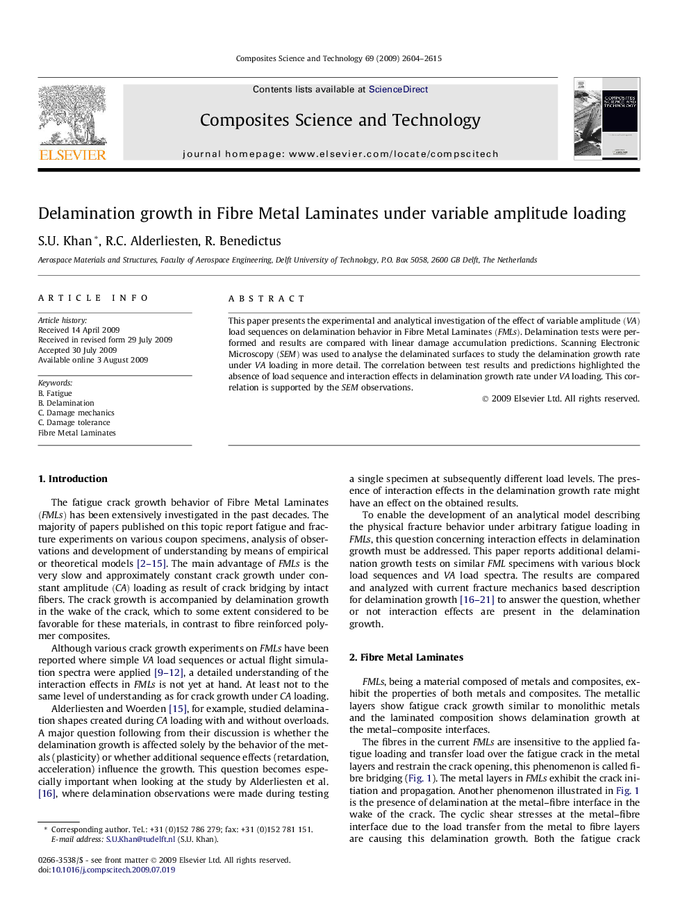 Delamination growth in Fibre Metal Laminates under variable amplitude loading