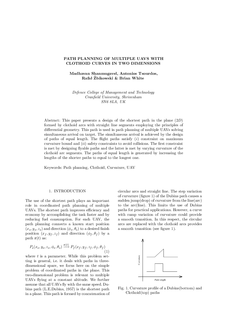 PATH PLANNING OF MULTIPLE UAVS WITH CLOTHOID CURVES IN TWO DIMENSIONS