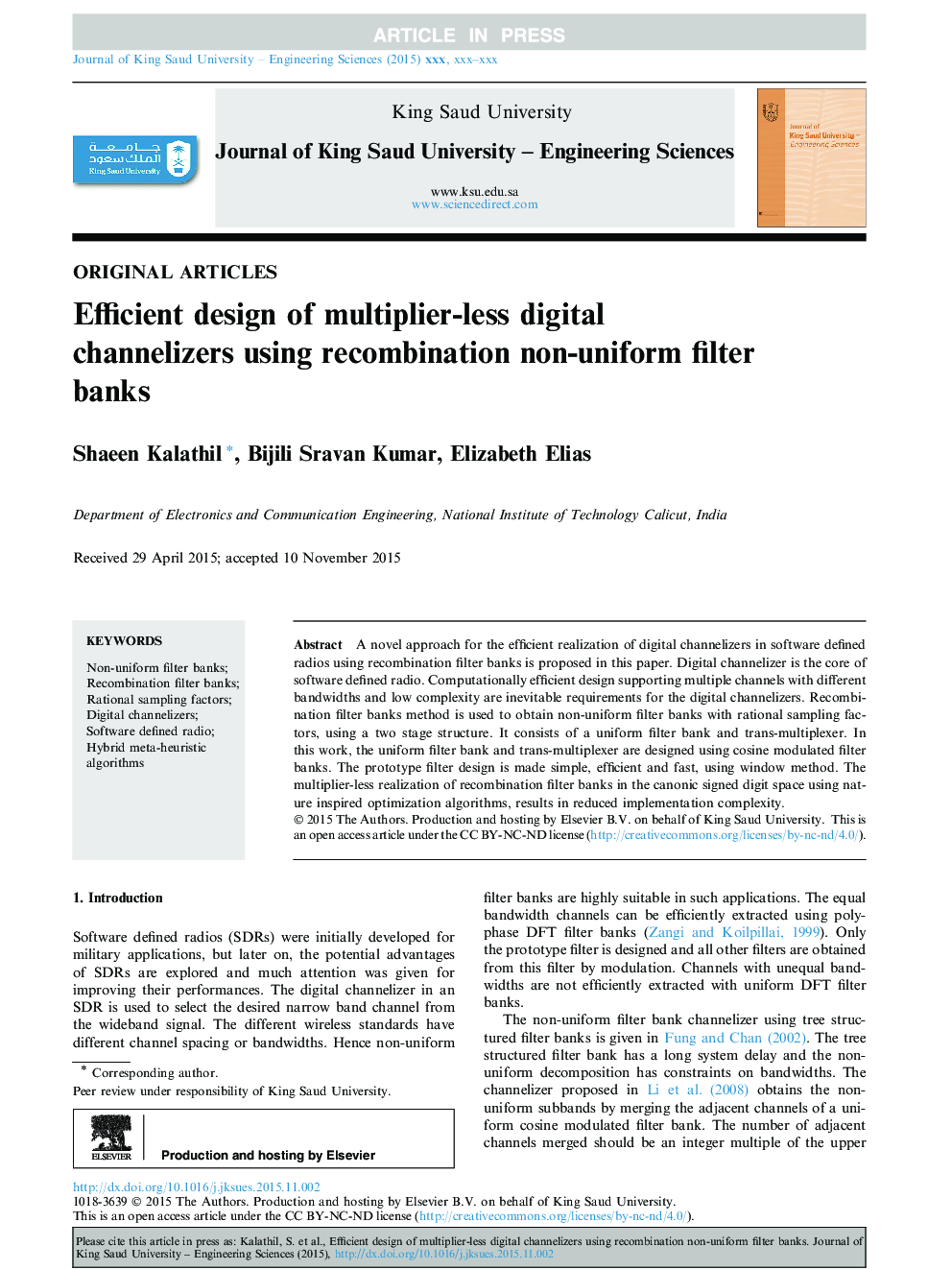 Efficient design of multiplier-less digital channelizers using recombination non-uniform filter banks