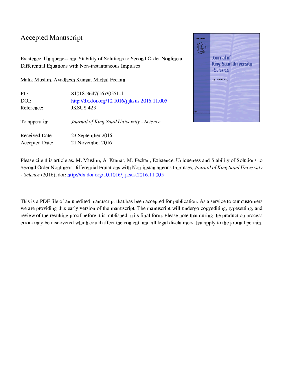 Existence, uniqueness and stability of solutions to second order nonlinear differential equations with non-instantaneous impulses