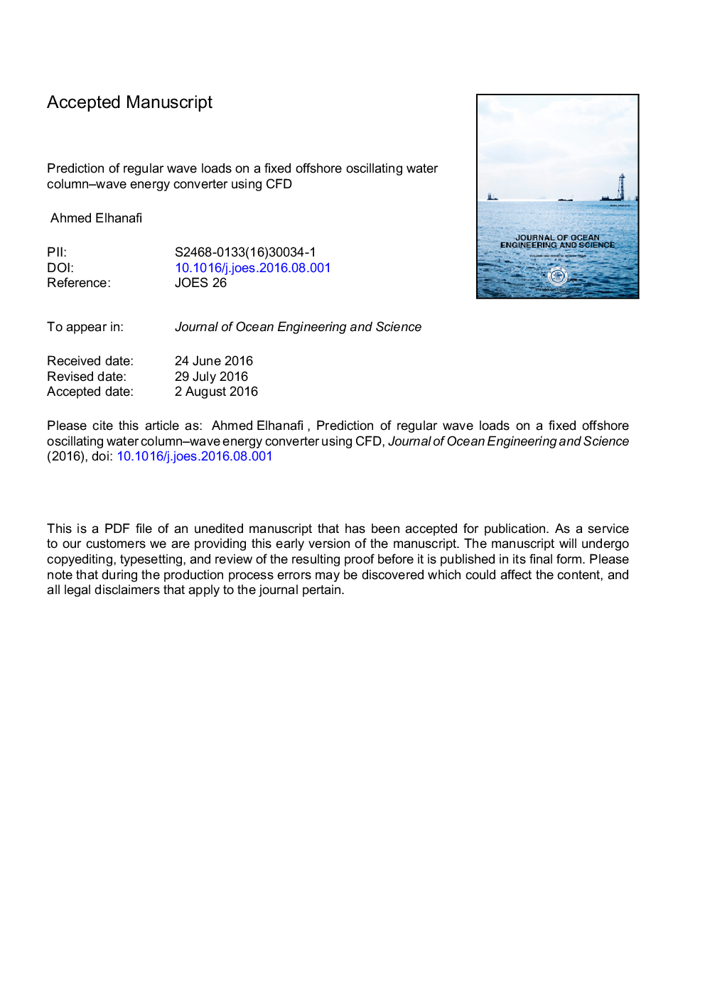 Prediction of regular wave loads on a fixed offshore oscillating water column-wave energy converter using CFD