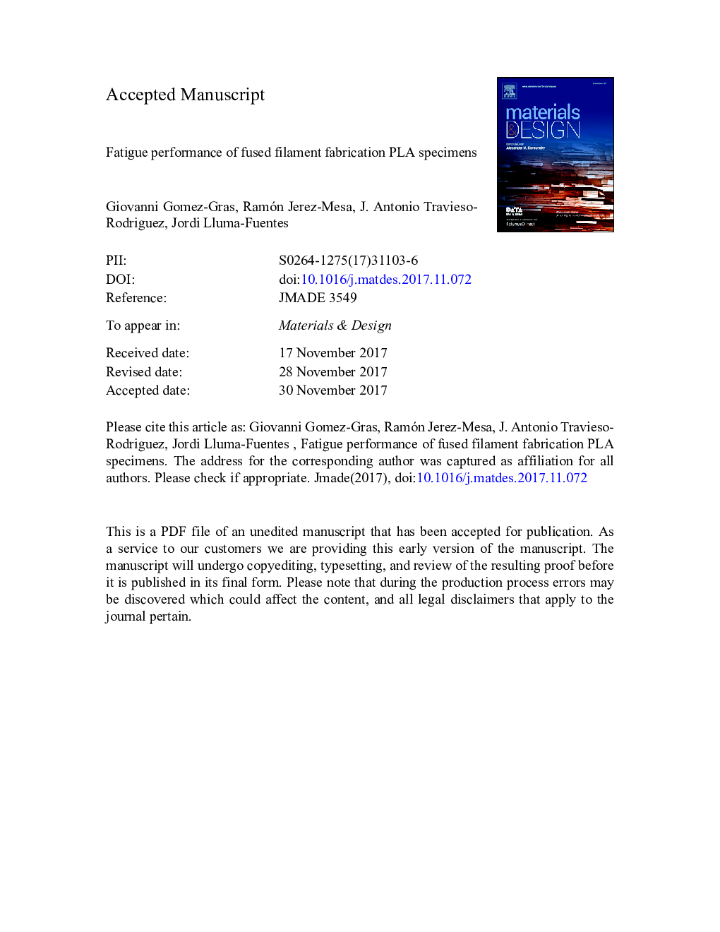 Fatigue performance of fused filament fabrication PLA specimens