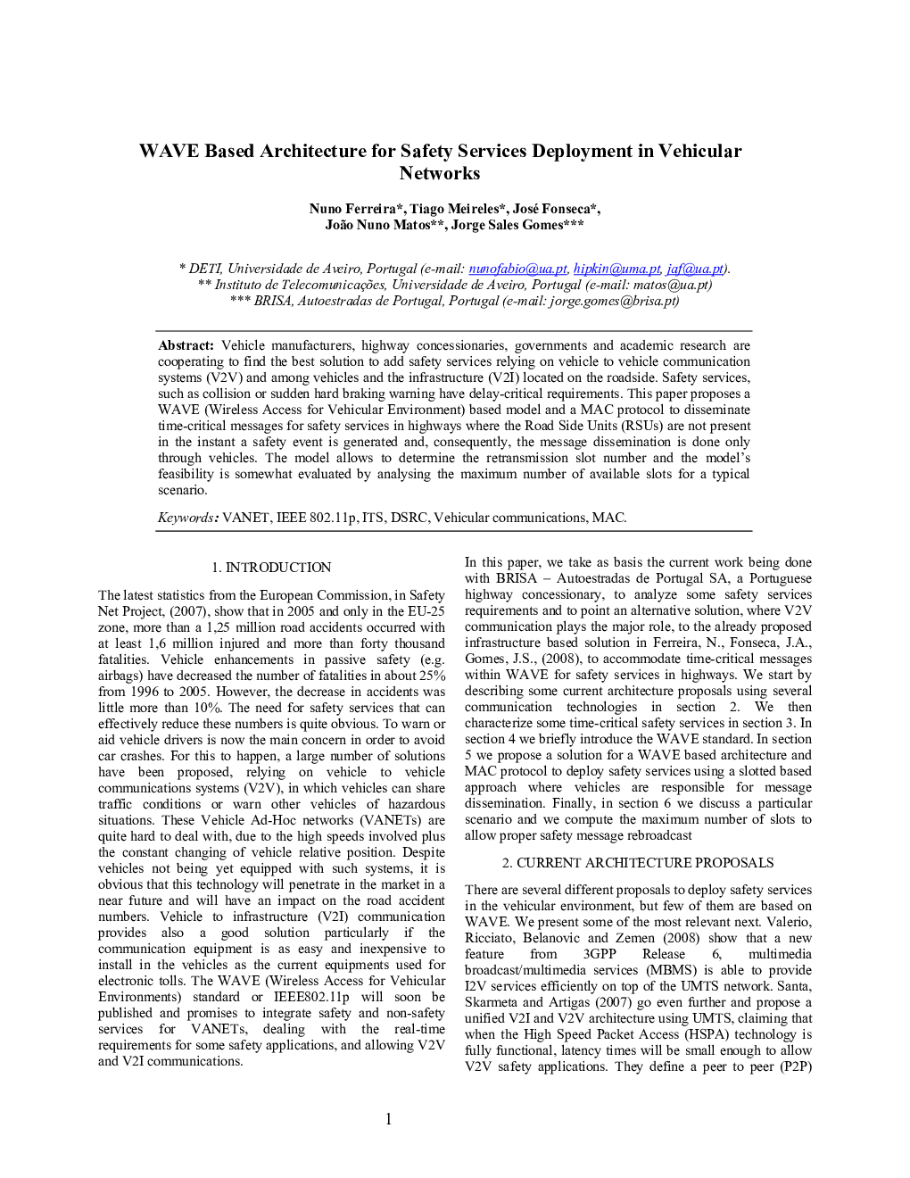 WAVE Based Architecture for Safety Services Deployment in Vehicular Networks