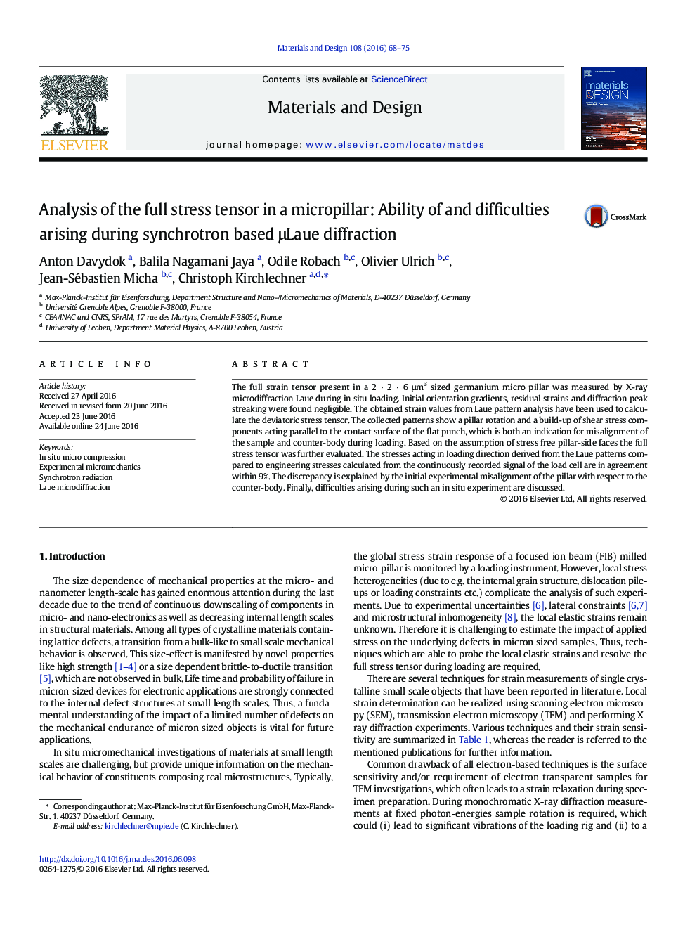 Analysis of the full stress tensor in a micropillar: Ability of and difficulties arising during synchrotron based Î¼Laue diffraction