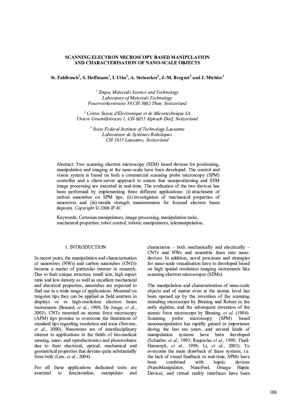 SCANNING ELECTRON MICROSCOPY BASED MANIPULATION AND CHARACTERISATION OF NANO-SCALE OBJECTS