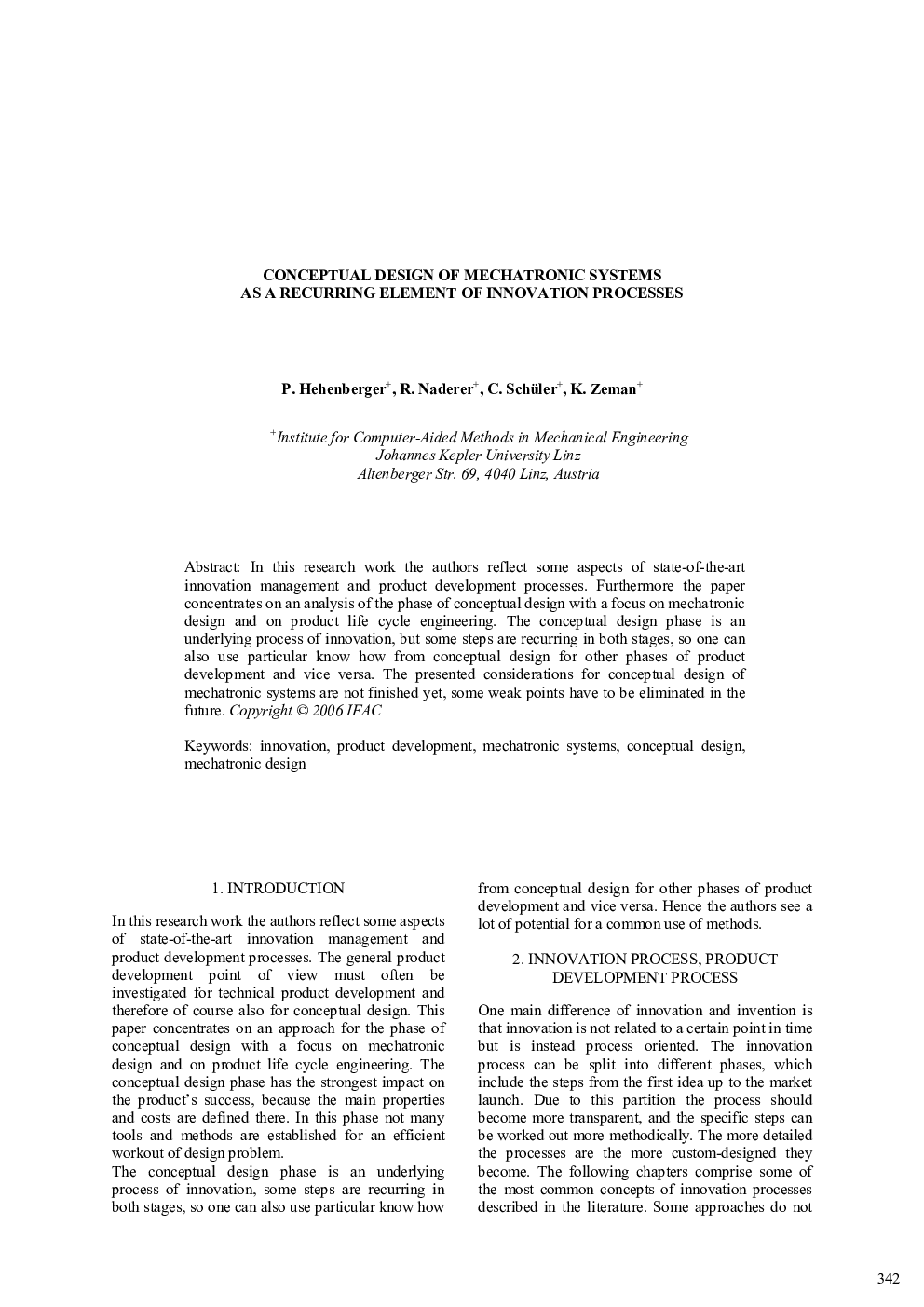 CONCEPTUAL DESIGN OF MECHATRONIC SYSTEMS AS A RECURRING ELEMENT OF INNOVATION PROCESSES