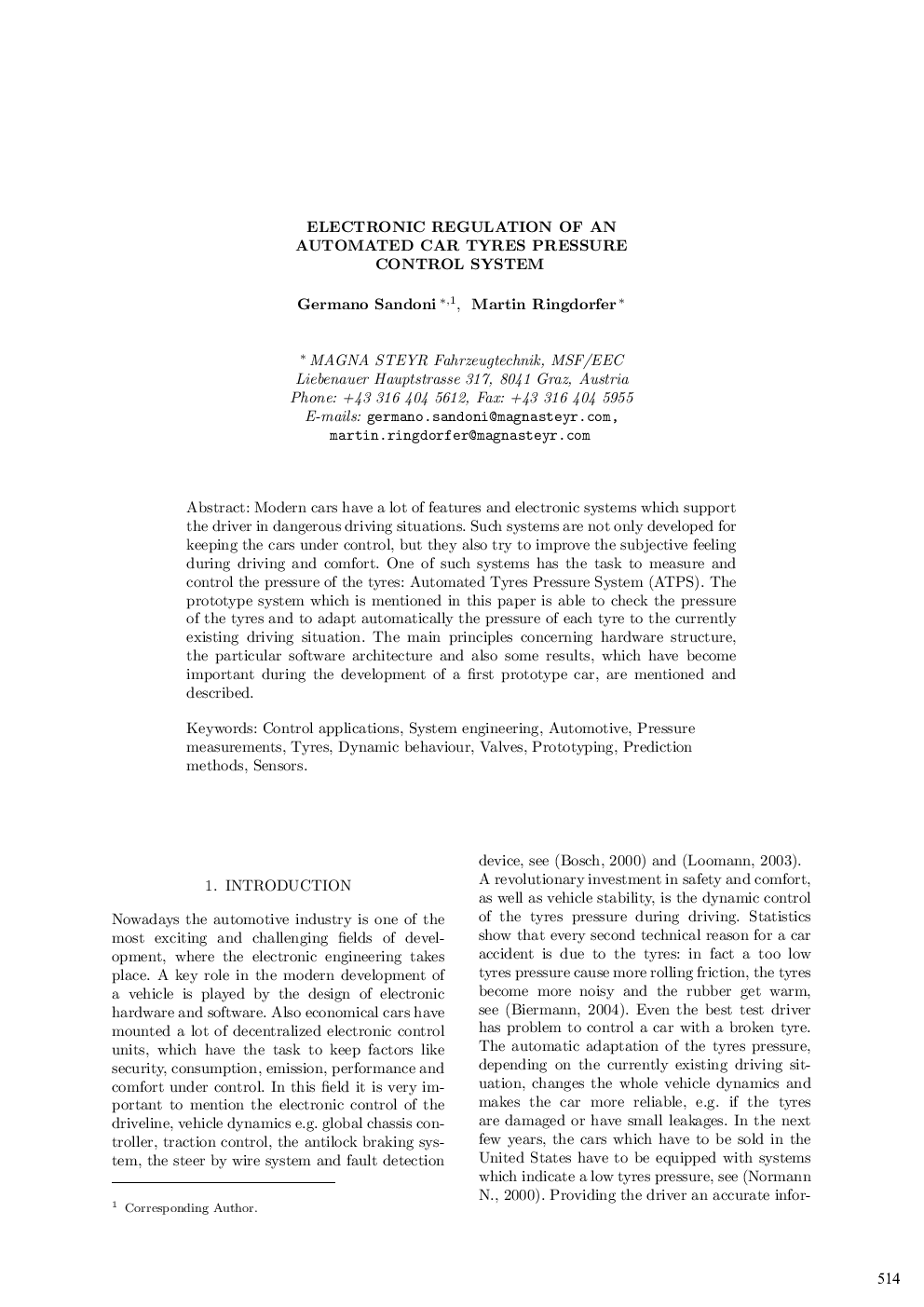 ELECTRONIC REGULATION OF AN AUTOMATED CAR TYRES PRESSURE CONTROL SYSTEM