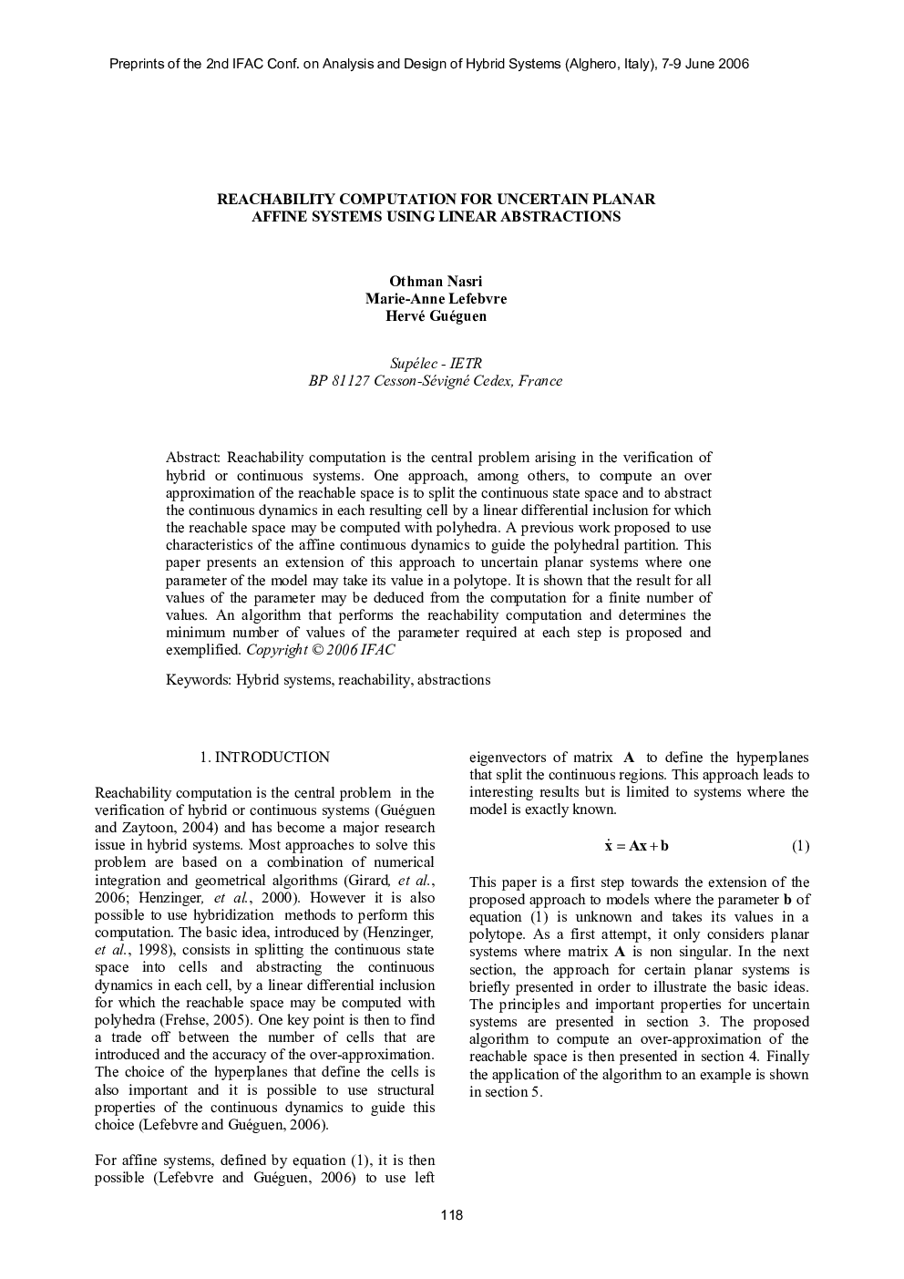 REACHABILITY COMPUTATION FOR UNCERTAIN PLANAR AFFINE SYSTEMS USING LINEAR ABSTRACTIONS