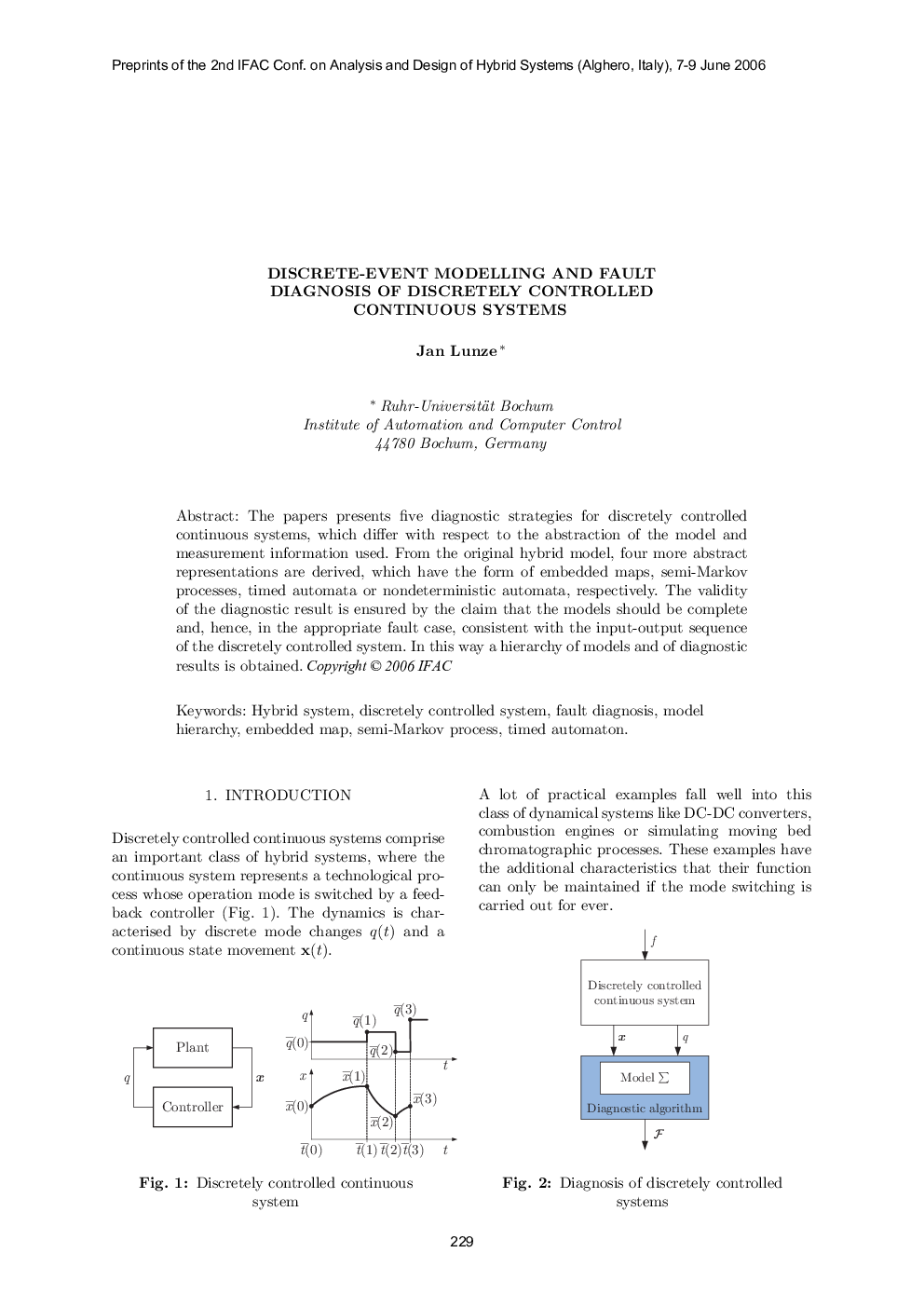 DISCRETE-EVENT MODELLING AND FAULT DIAGNOSIS OF DISCRETELY CONTROLLED CONTINUOUS SYSTEMS