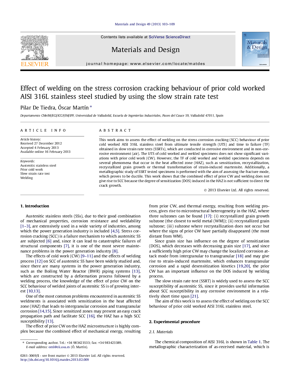 Effect of welding on the stress corrosion cracking behaviour of prior cold worked AISI 316L stainless steel studied by using the slow strain rate test