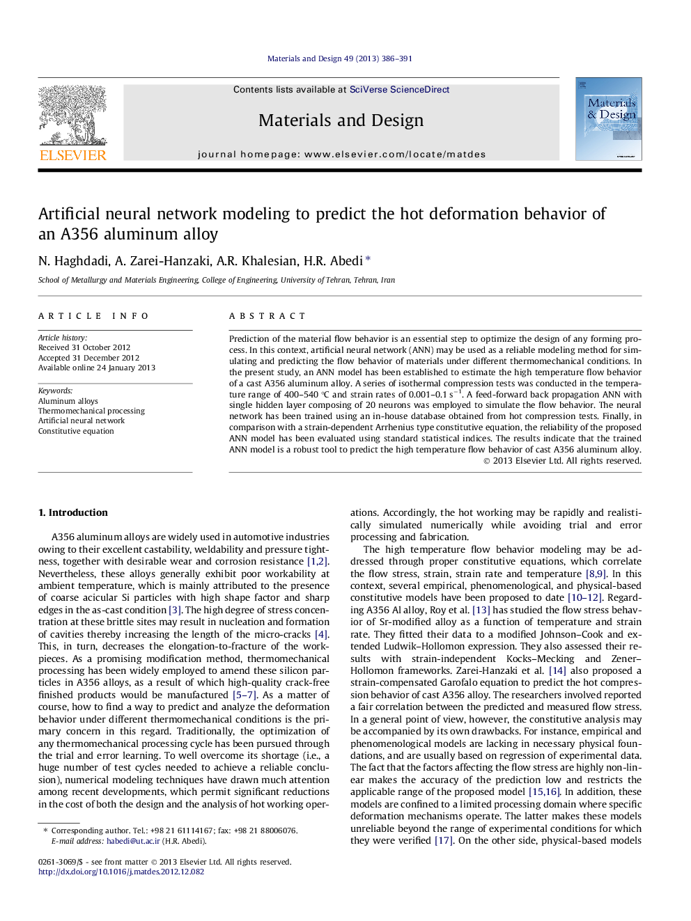 Artificial neural network modeling to predict the hot deformation behavior of an A356 aluminum alloy