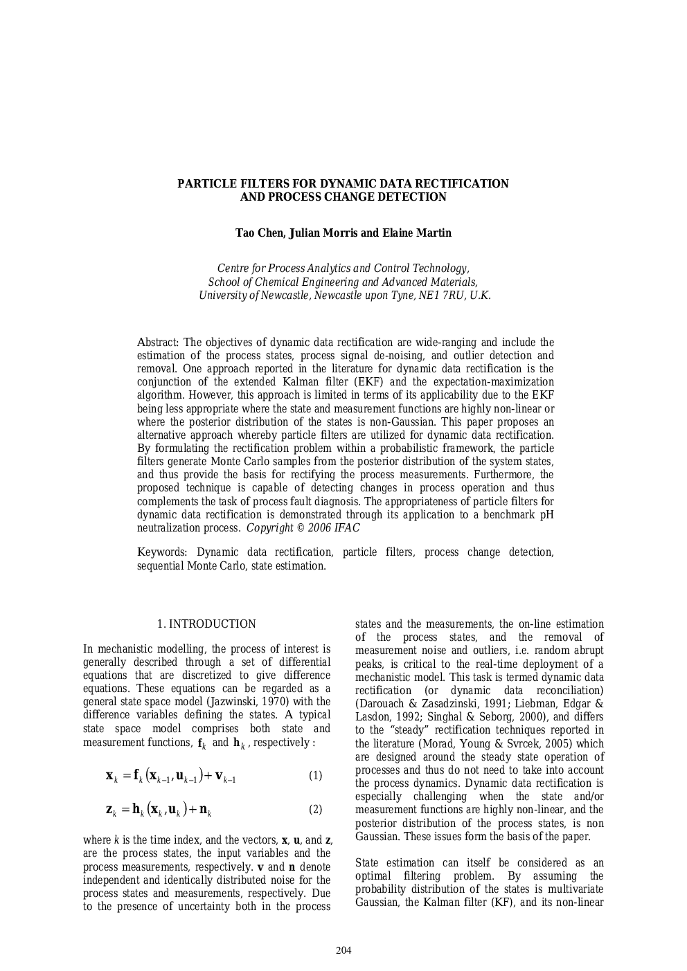 PARTICLE FILTERS FOR DYNAMIC DATA RECTIFICATION AND PROCESS CHANGE DETECTION