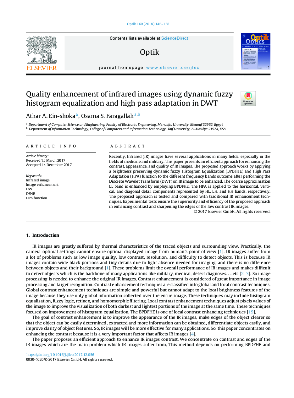 Quality enhancement of infrared images using dynamic fuzzy histogram equalization and high pass adaptation in DWT