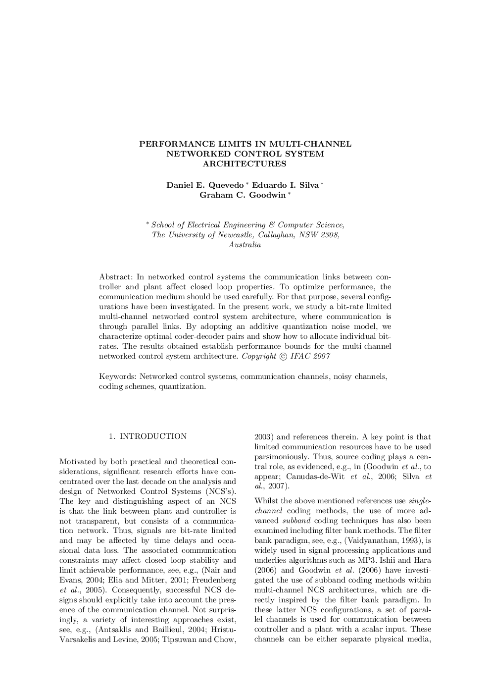 PERFORMANCE LIMITS IN MULTI-CHANNEL NETWORKED CONTROL SYSTEM ARCHITECTURES