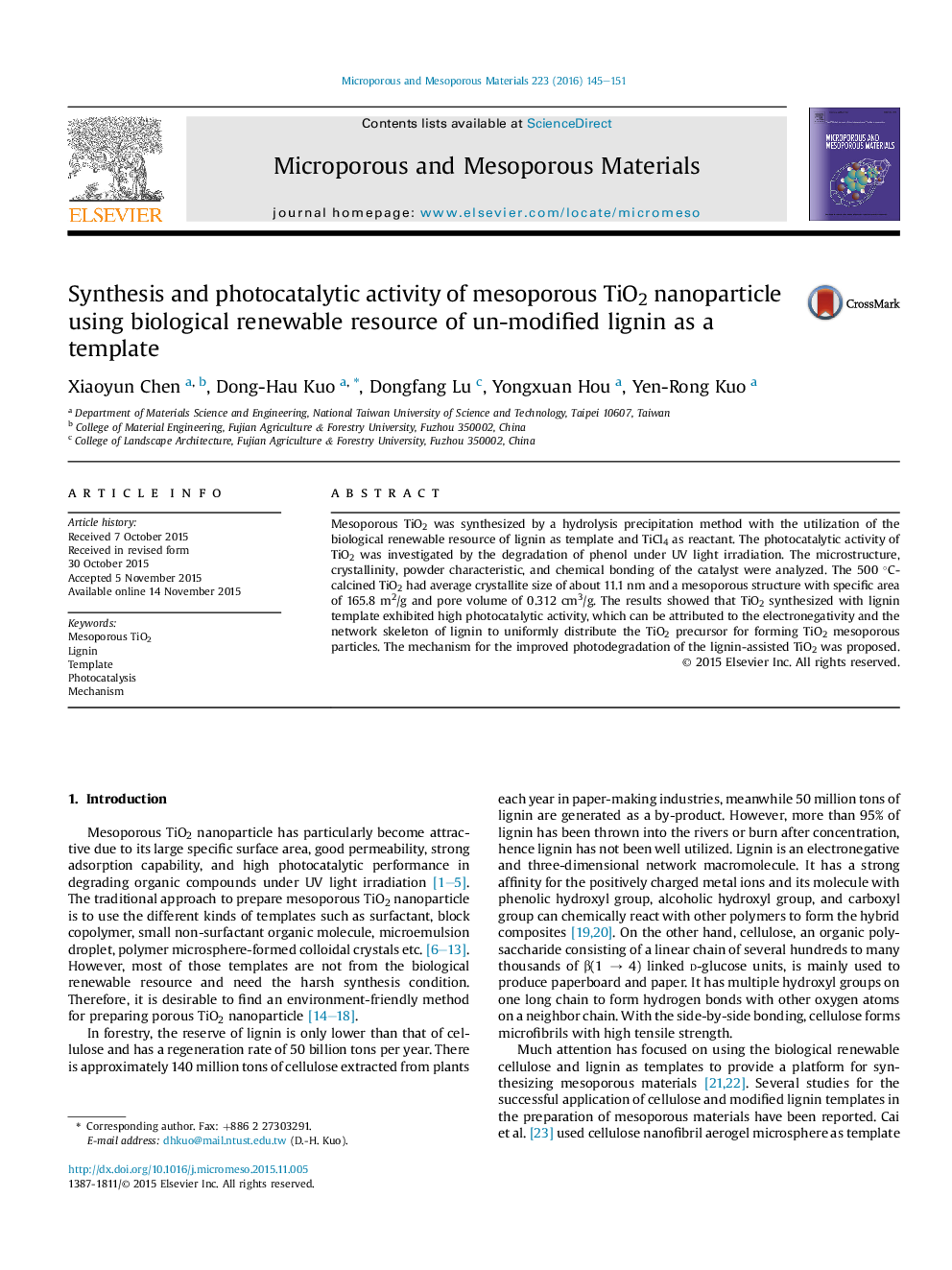 Synthesis and photocatalytic activity of mesoporous TiO2 nanoparticle using biological renewable resource of un-modified lignin as a template