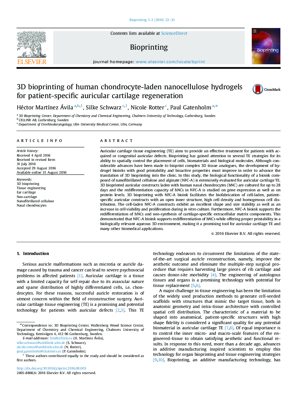 3D bioprinting of human chondrocyte-laden nanocellulose hydrogels for patient-specific auricular cartilage regeneration