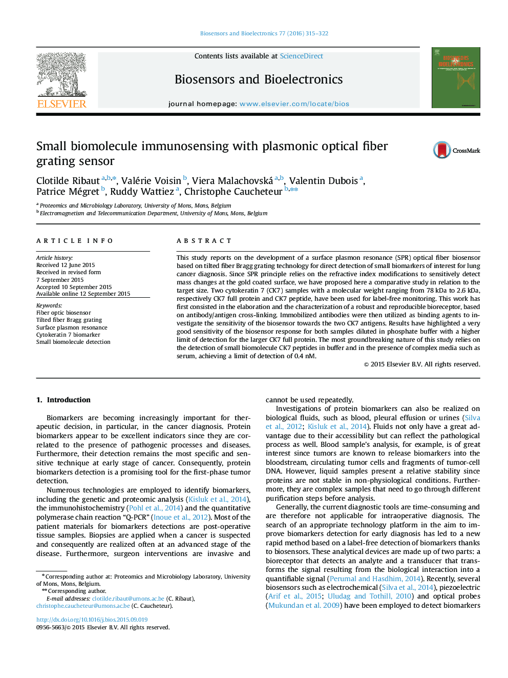 Small biomolecule immunosensing with plasmonic optical fiber grating sensor