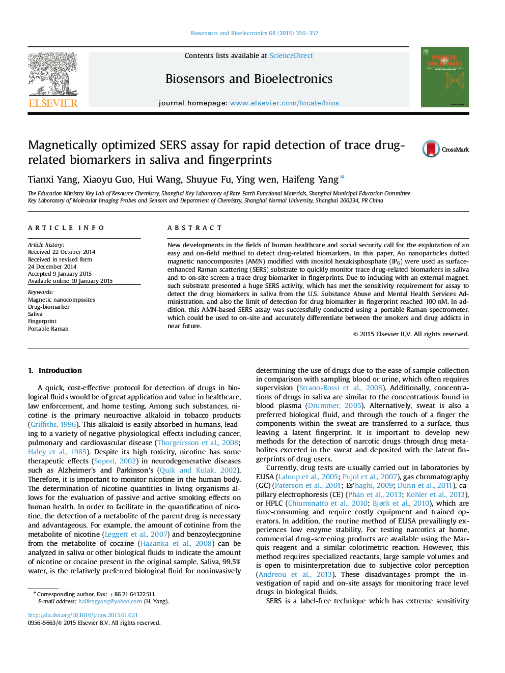 Magnetically optimized SERS assay for rapid detection of trace drug-related biomarkers in saliva and fingerprints