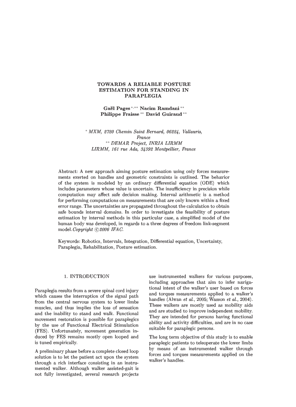 TOWARDS A RELIABLE POSTURE ESTIMATION FOR STANDING IN PARAPLEGIA