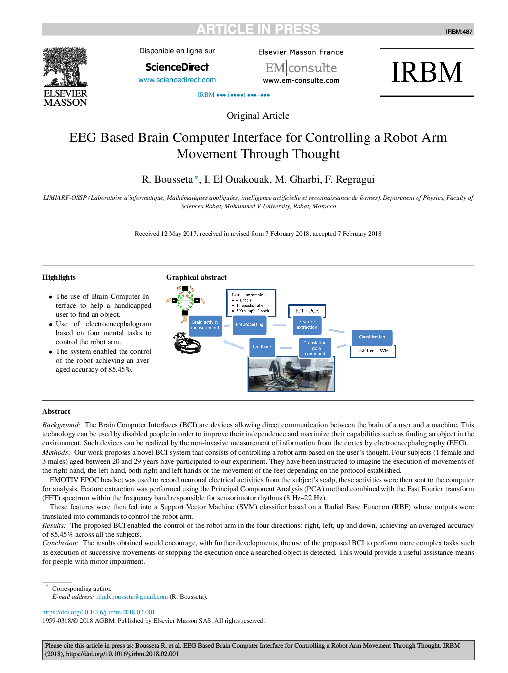 EEG Based Brain Computer Interface for Controlling a Robot Arm Movement Through Thought