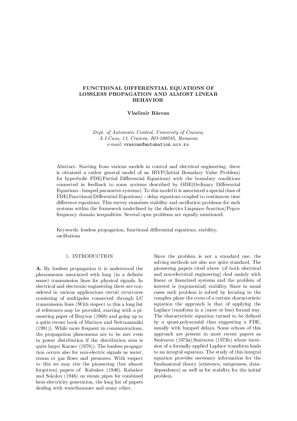 FUNCTIONAL DIFFERENTIAL EQUATIONS OF LOSSLESS PROPAGATION AND ALMOST LINEAR BEHAVIOR