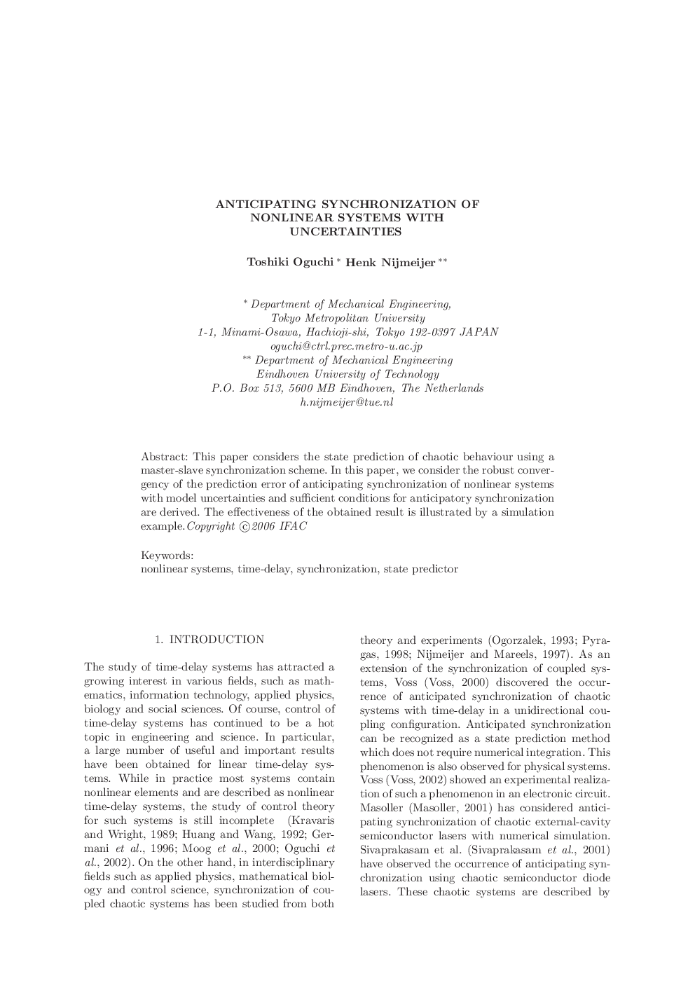 ANTICIPATING SYNCHRONIZATION OF NONLINEAR SYSTEMS WITH UNCERTAINTIES