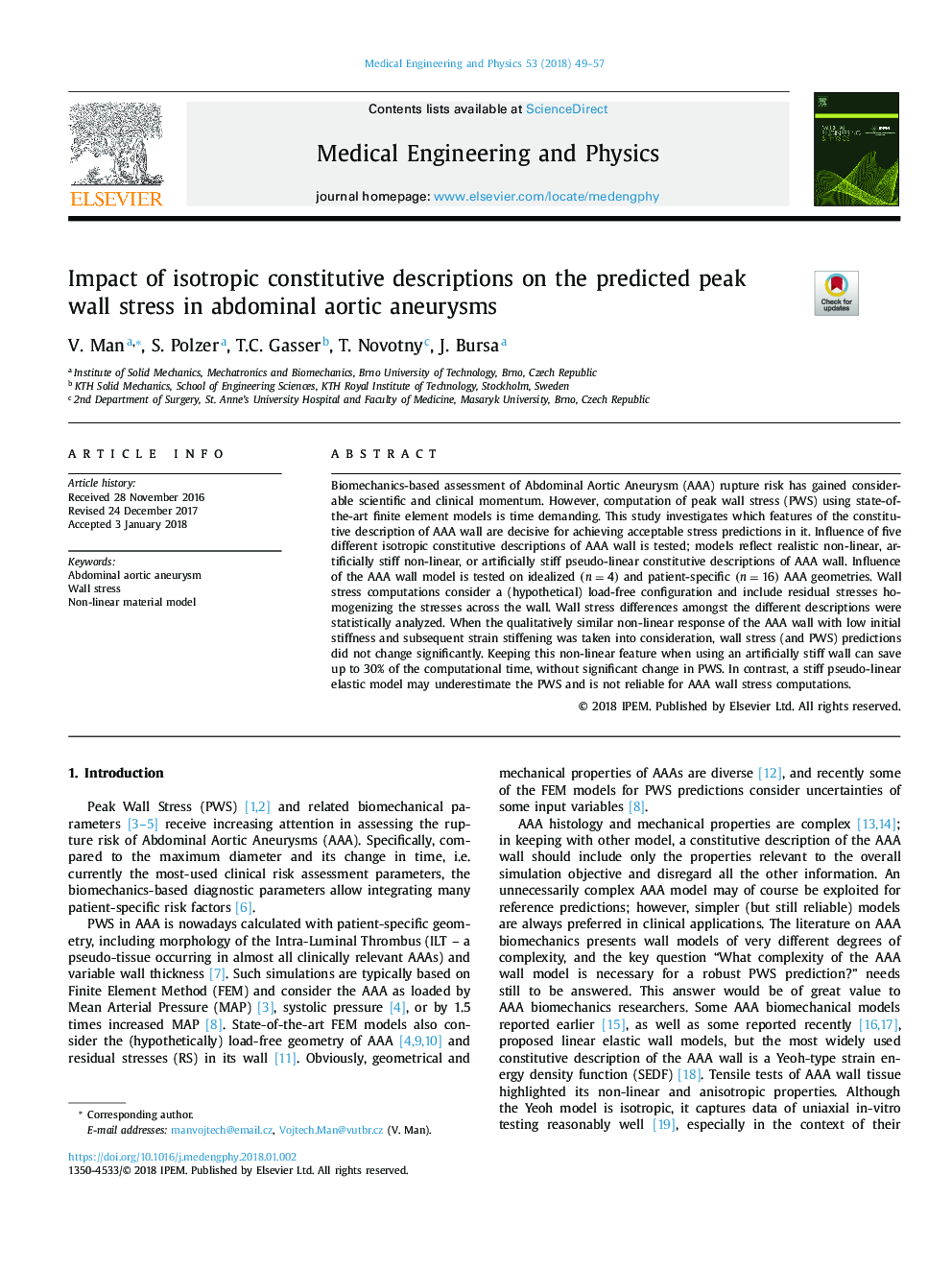 Impact of isotropic constitutive descriptions on the predicted peak wall stress in abdominal aortic aneurysms