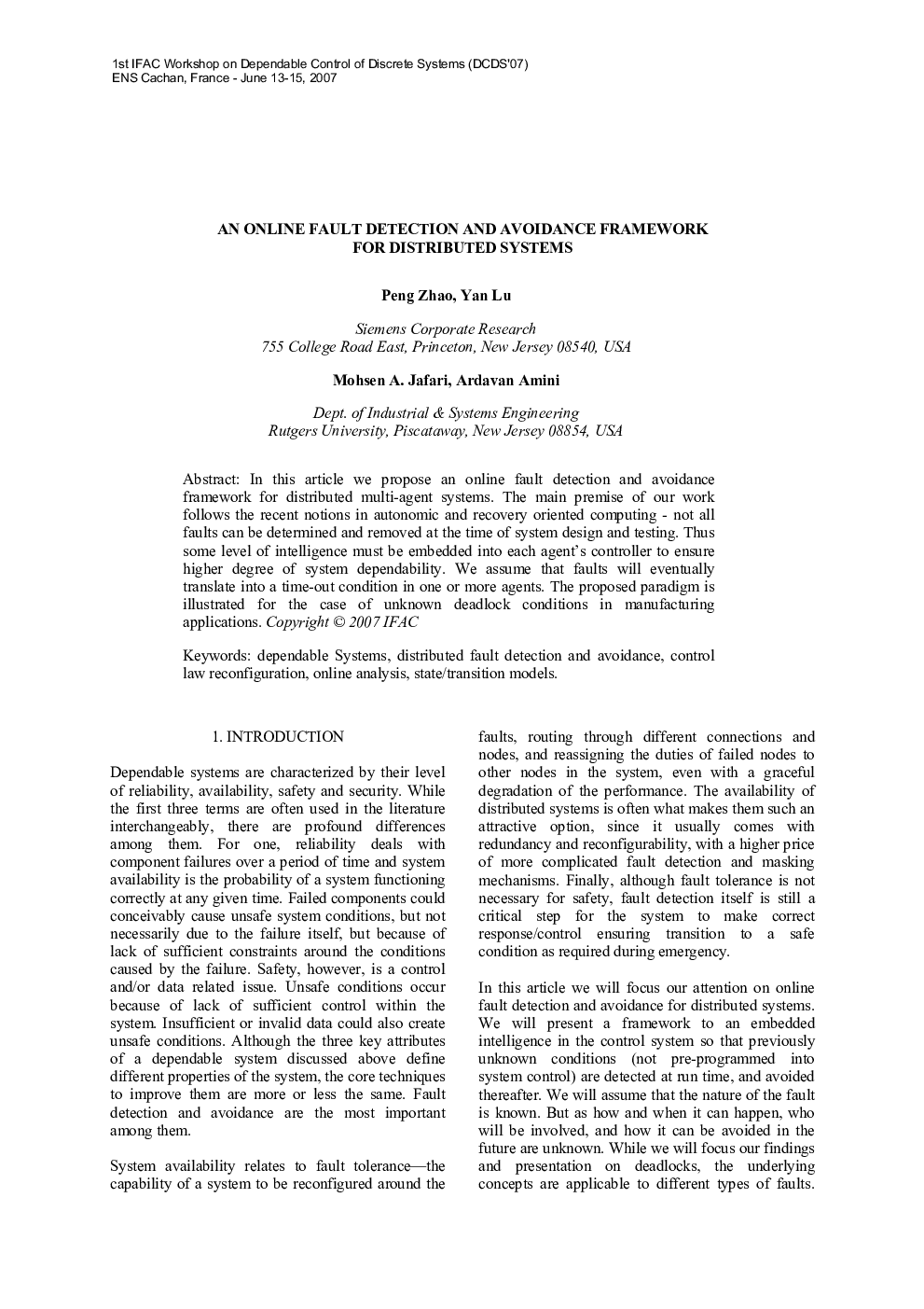 AN ONLINE FAULT DETECTION AND AVOIDANCE FRAMEWORK FOR DISTRIBUTED SYSTEMS