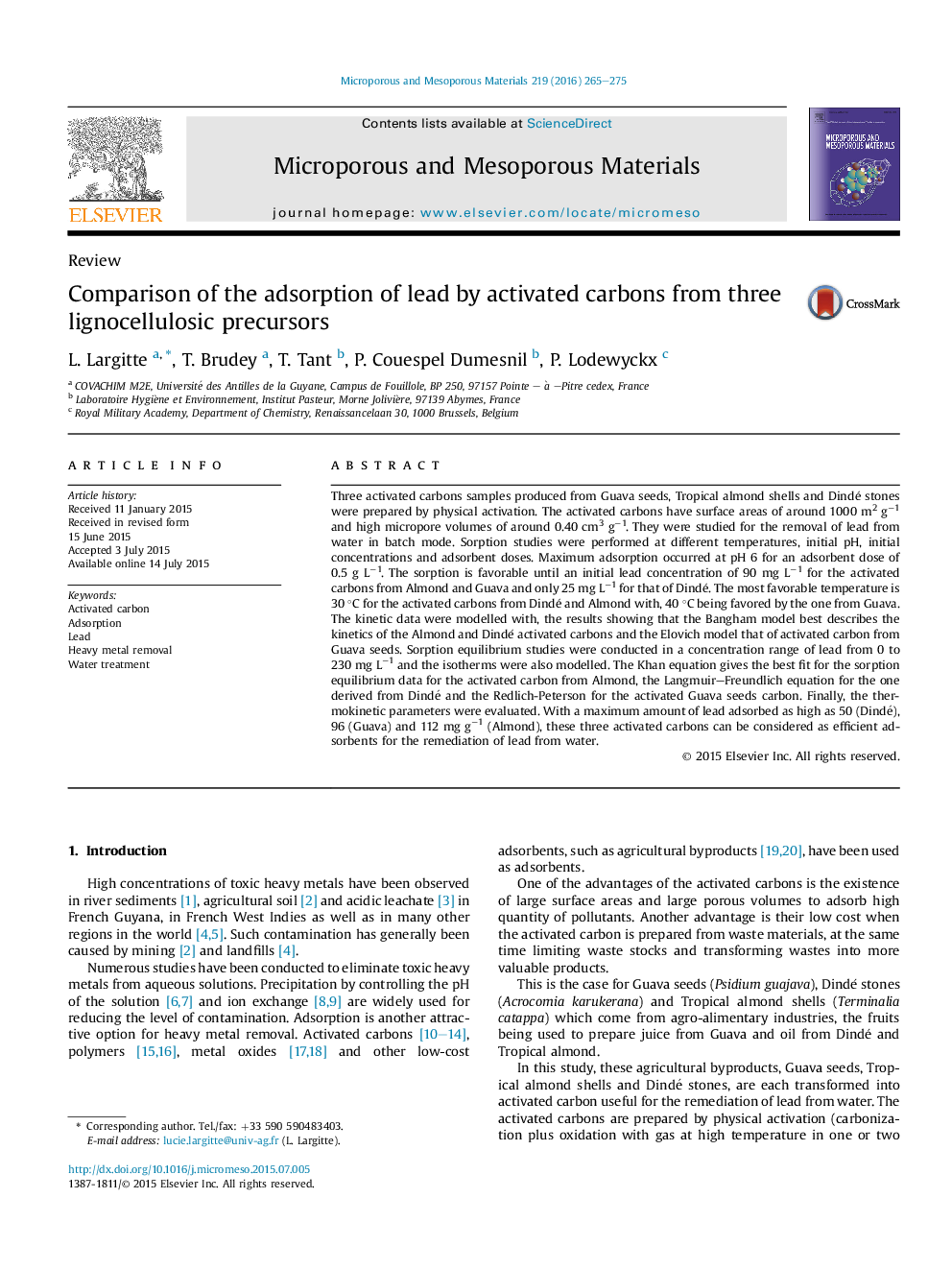 Comparison of the adsorption of lead by activated carbons from three lignocellulosic precursors