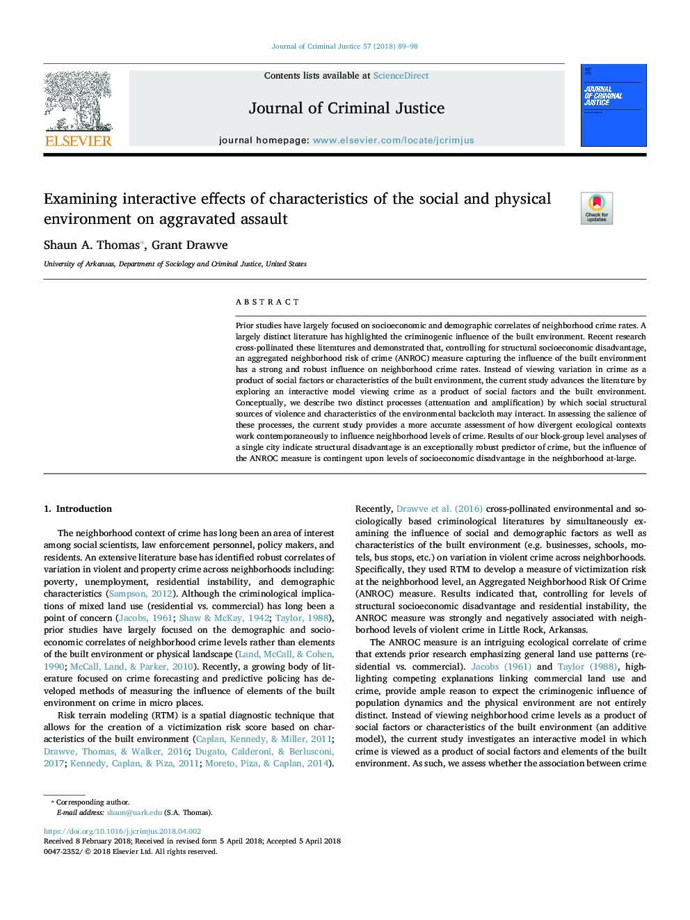 Examining interactive effects of characteristics of the social and physical environment on aggravated assault