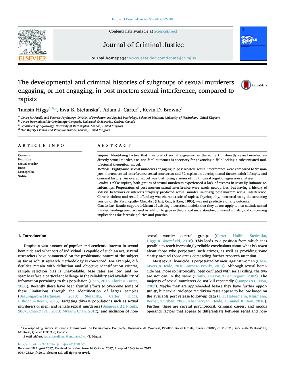 The developmental and criminal histories of subgroups of sexual murderers engaging, or not engaging, in post mortem sexual interference, compared to rapists