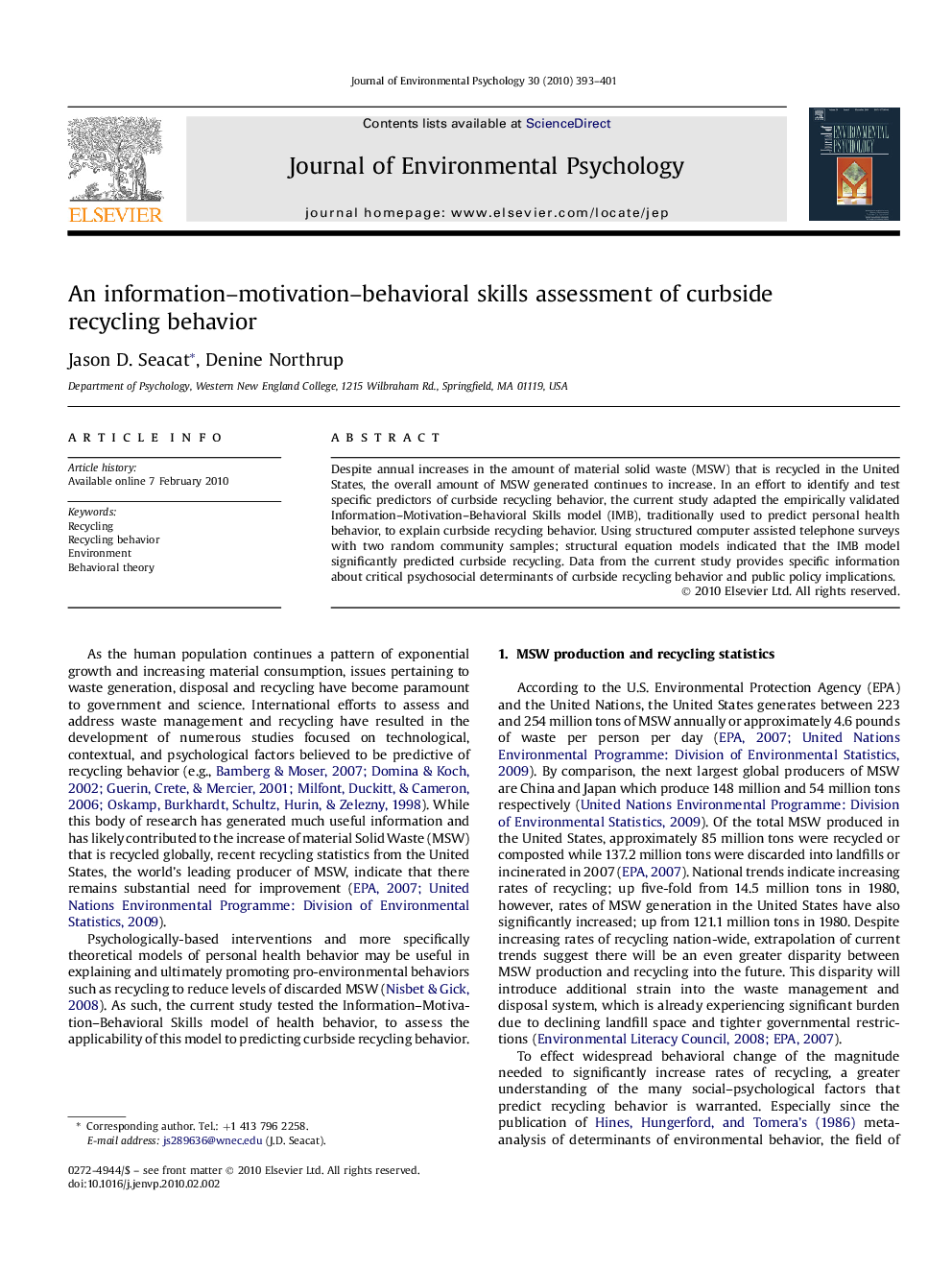 An information-motivation-behavioral skills assessment of curbside recycling behavior