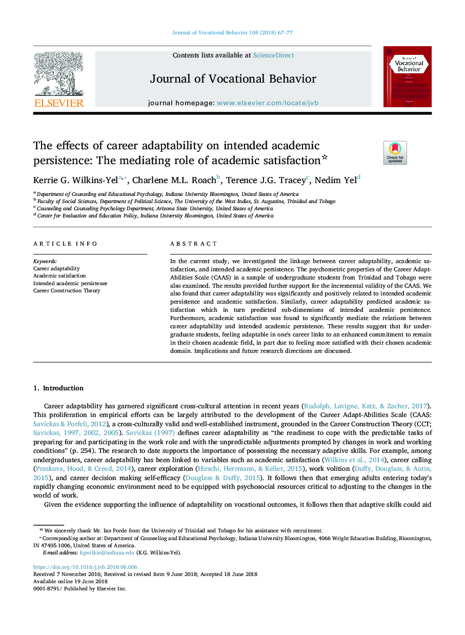 The effects of career adaptability on intended academic persistence: The mediating role of academic satisfaction