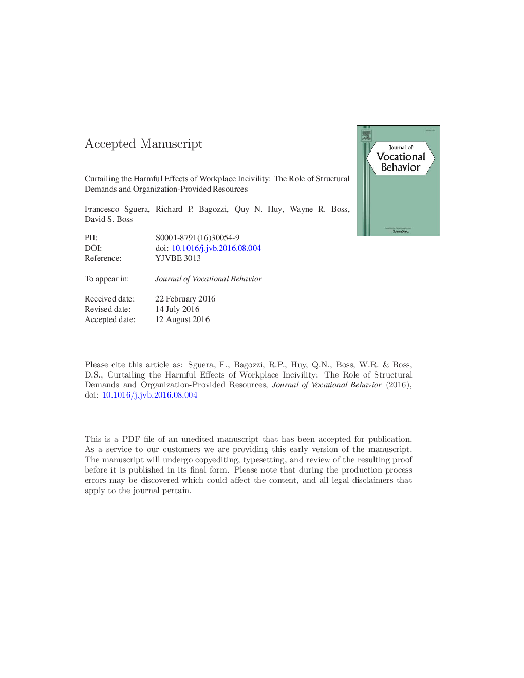 Curtailing the harmful effects of workplace incivility: The role of structural demands and organization-provided resources