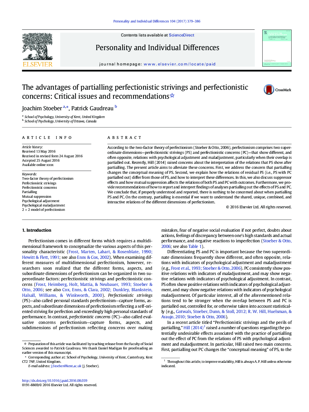 The advantages of partialling perfectionistic strivings and perfectionistic concerns: Critical issues and recommendations