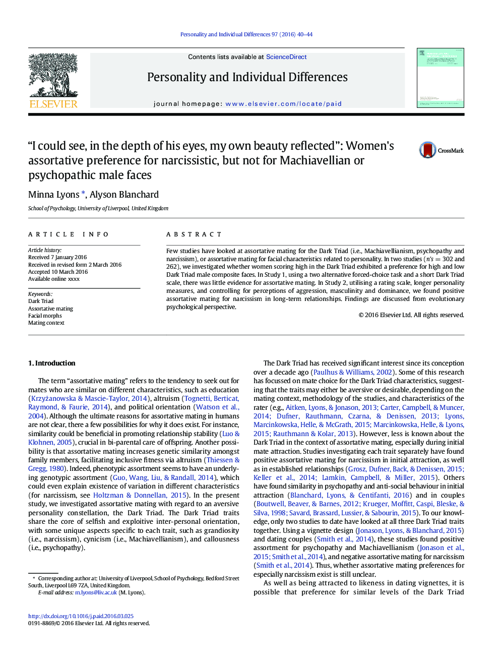 “I could see, in the depth of his eyes, my own beauty reflected”: Women's assortative preference for narcissistic, but not for Machiavellian or psychopathic male faces