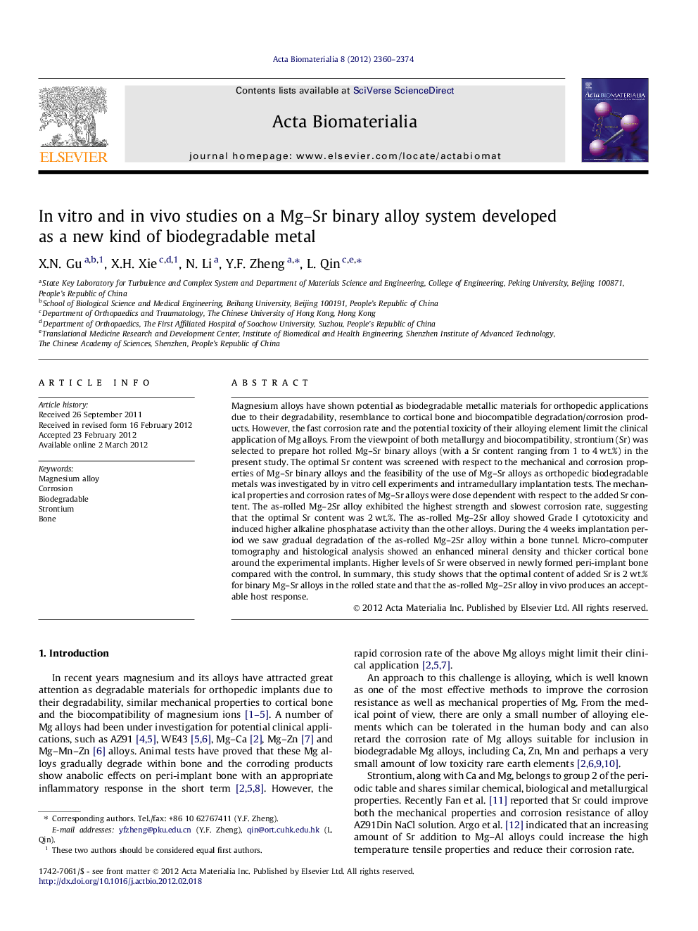 In vitro and in vivo studies on a Mg–Sr binary alloy system developed as a new kind of biodegradable metal