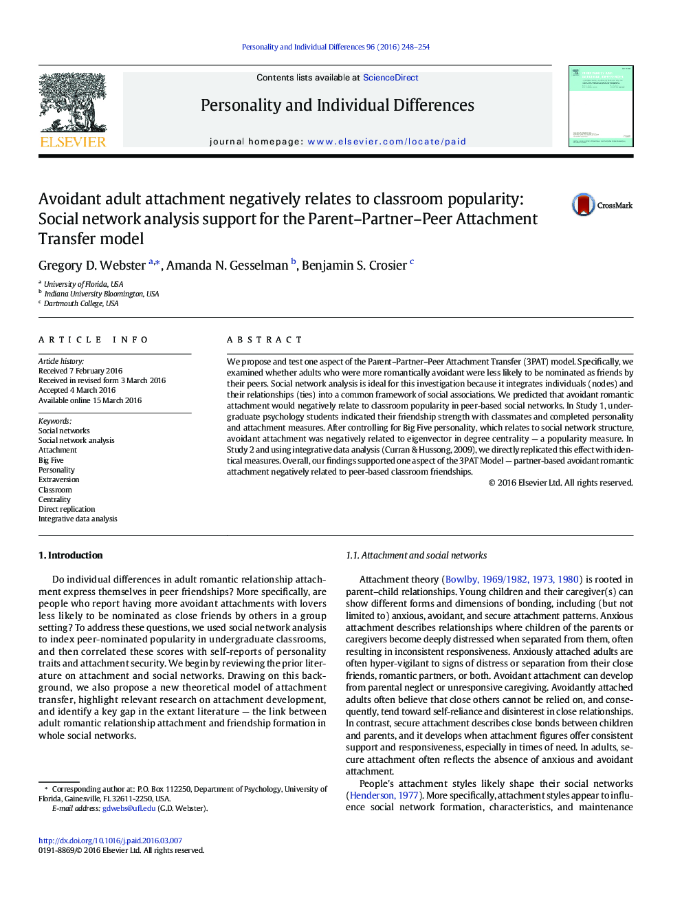 Avoidant adult attachment negatively relates to classroom popularity: Social network analysis support for the Parent-Partner-Peer Attachment Transfer model