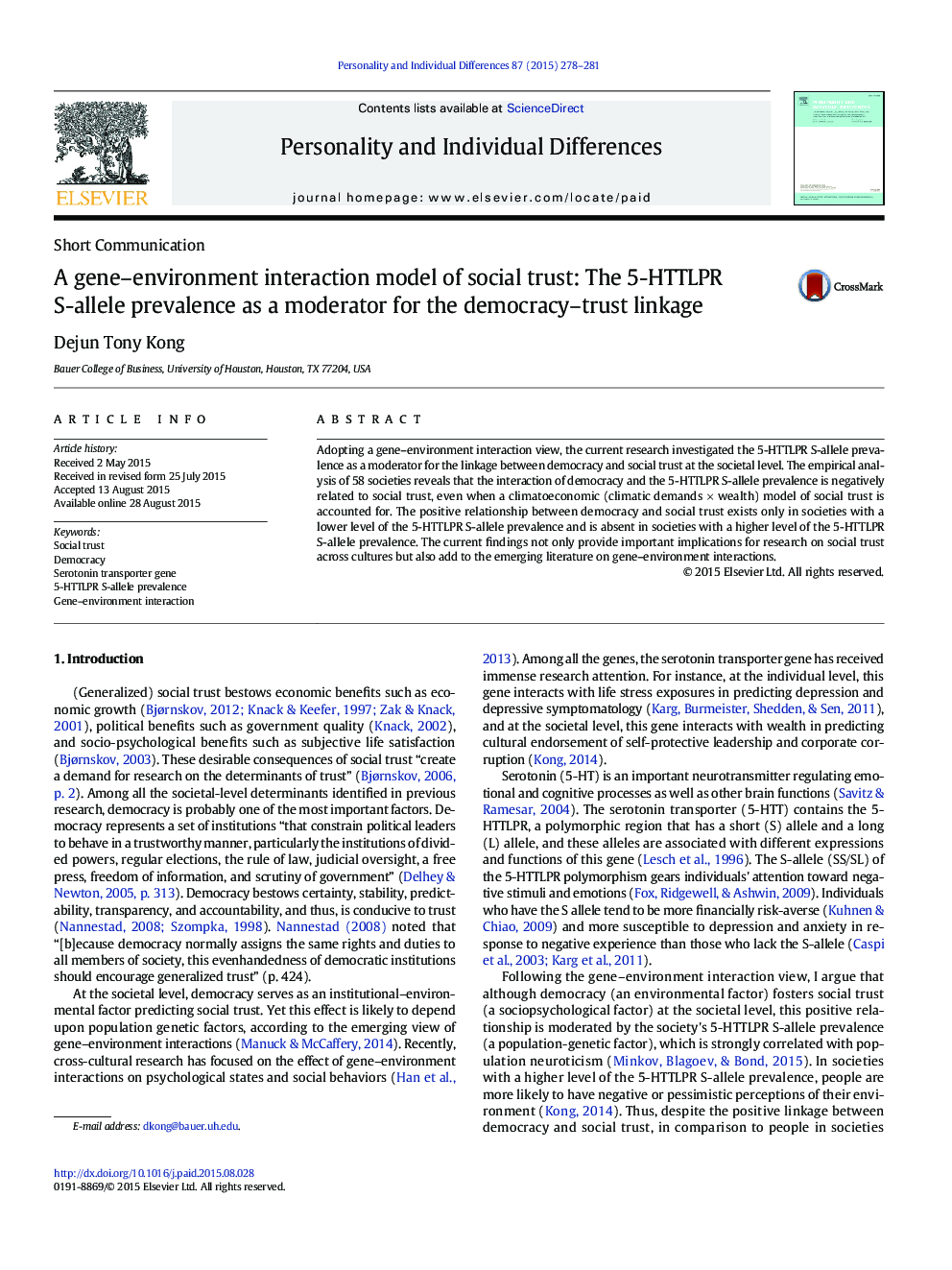 A gene-environment interaction model of social trust: The 5-HTTLPR S-allele prevalence as a moderator for the democracy-trust linkage