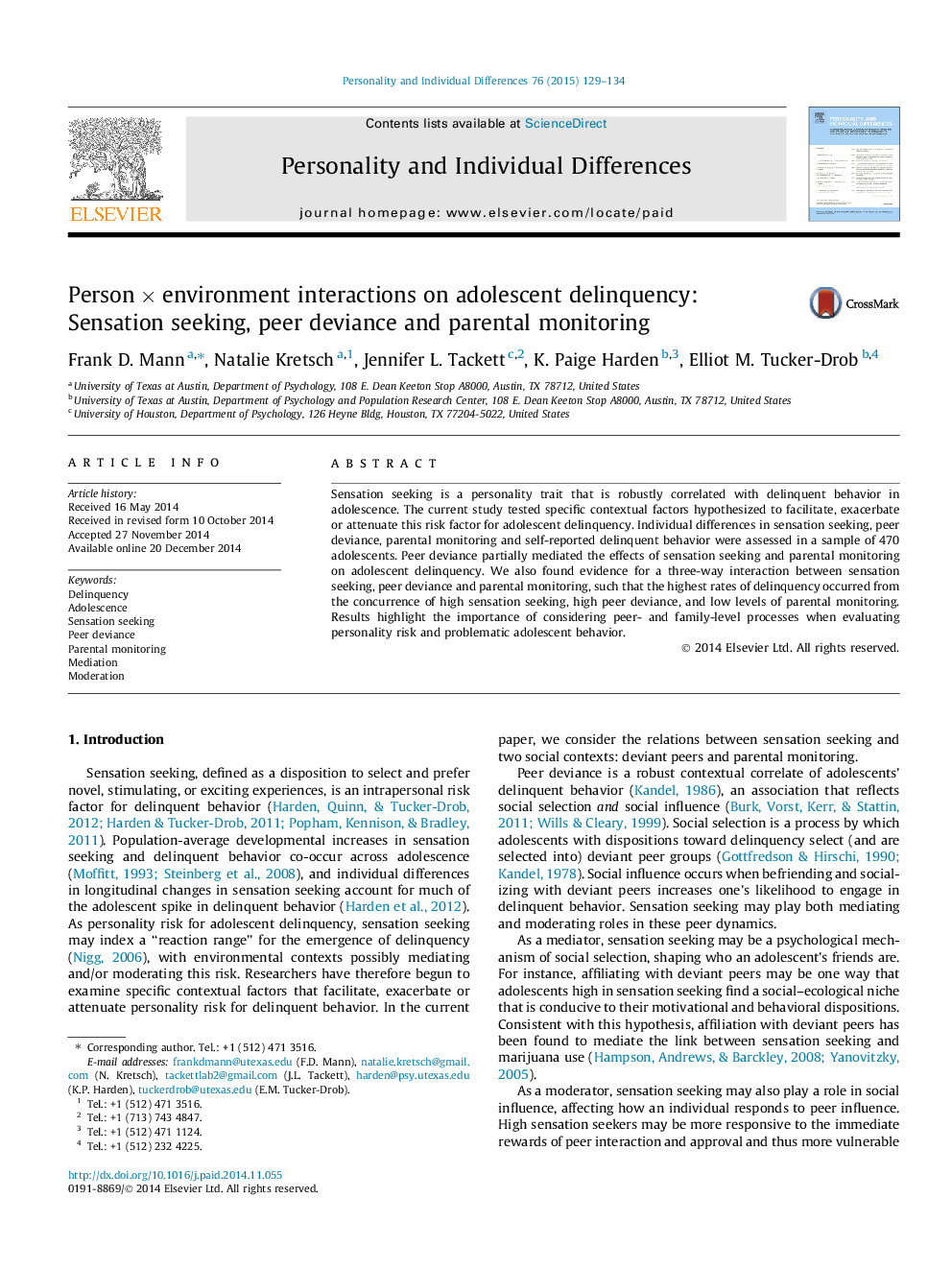 Person × environment interactions on adolescent delinquency: Sensation seeking, peer deviance and parental monitoring