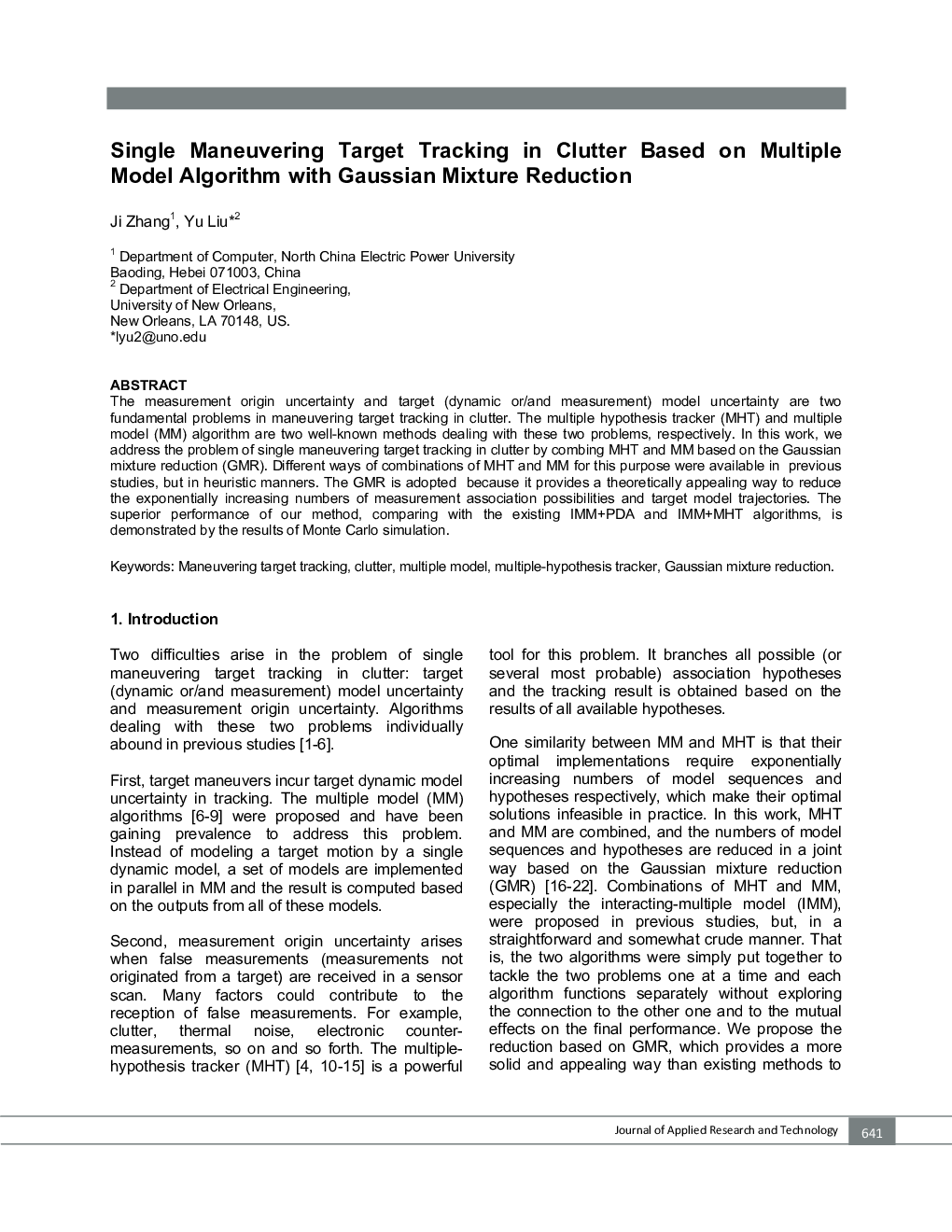 Single Maneuvering Target Tracking in Clutter Based on Multiple Model Algorithm with Gaussian Mixture Reduction