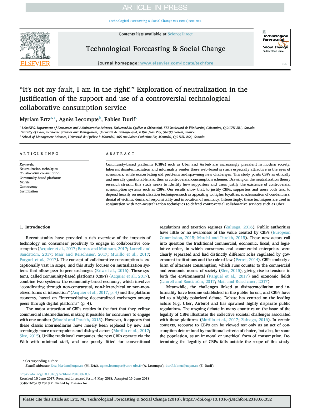 “It's not my fault, I am in the right!” Exploration of neutralization in the justification of the support and use of a controversial technological collaborative consumption service