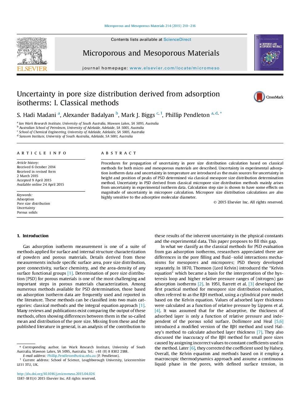 Uncertainty in pore size distribution derived from adsorption isotherms: I. Classical methods