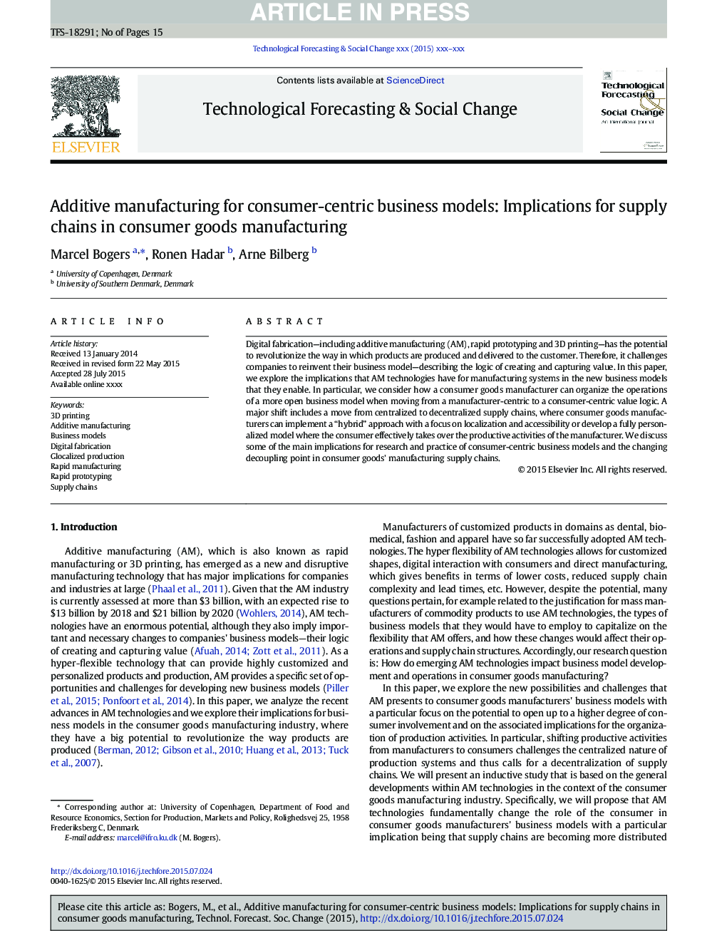 Additive manufacturing for consumer-centric business models: Implications for supply chains in consumer goods manufacturing