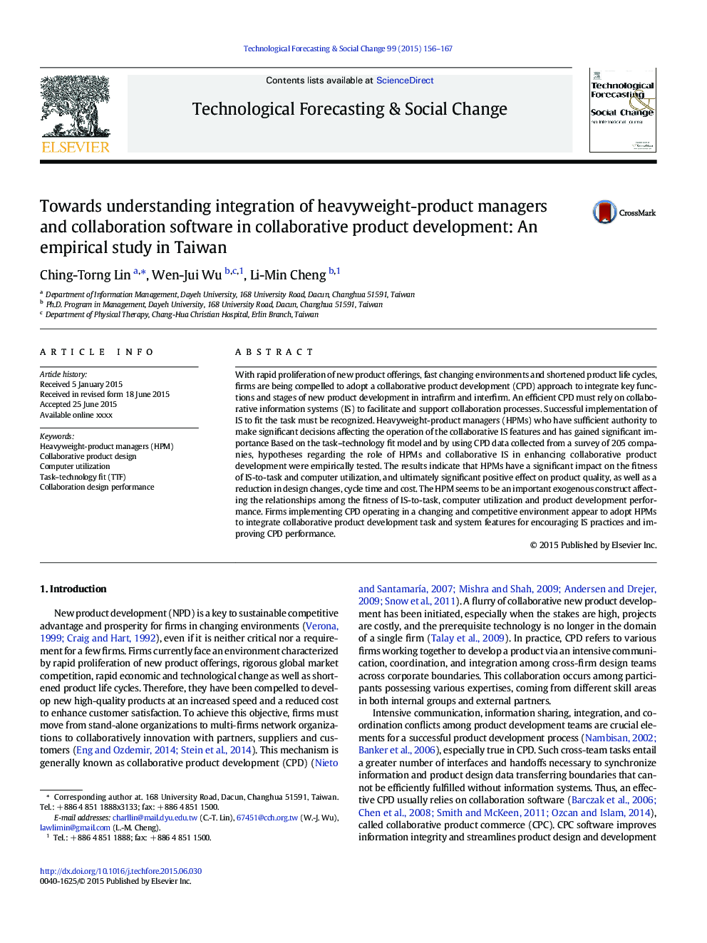 Towards understanding integration of heavyweight-product managers and collaboration software in collaborative product development: An empirical study in Taiwan
