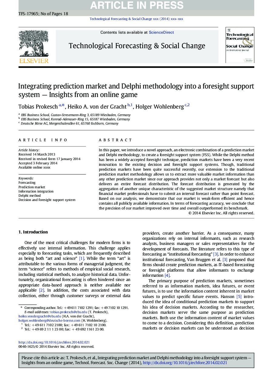 Integrating prediction market and Delphi methodology into a foresight support system - Insights from an online game