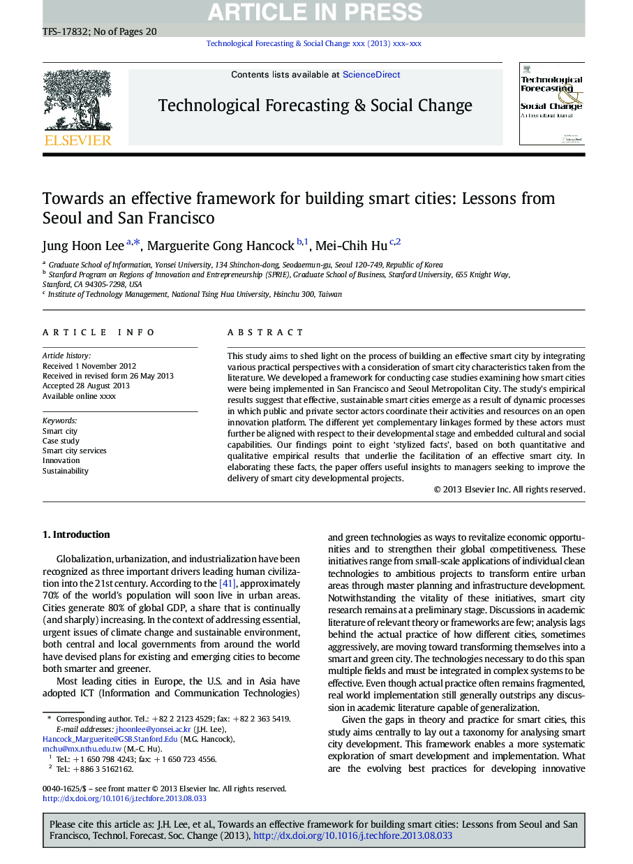 Towards an effective framework for building smart cities: Lessons from Seoul and San Francisco